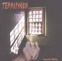 Terraphobia : Enemy within....